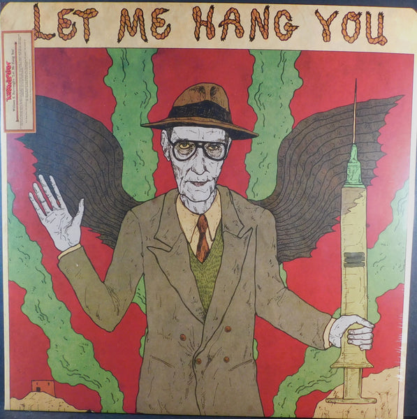 WILLIAM S. BURROUGHS  LET ME HANG YOU