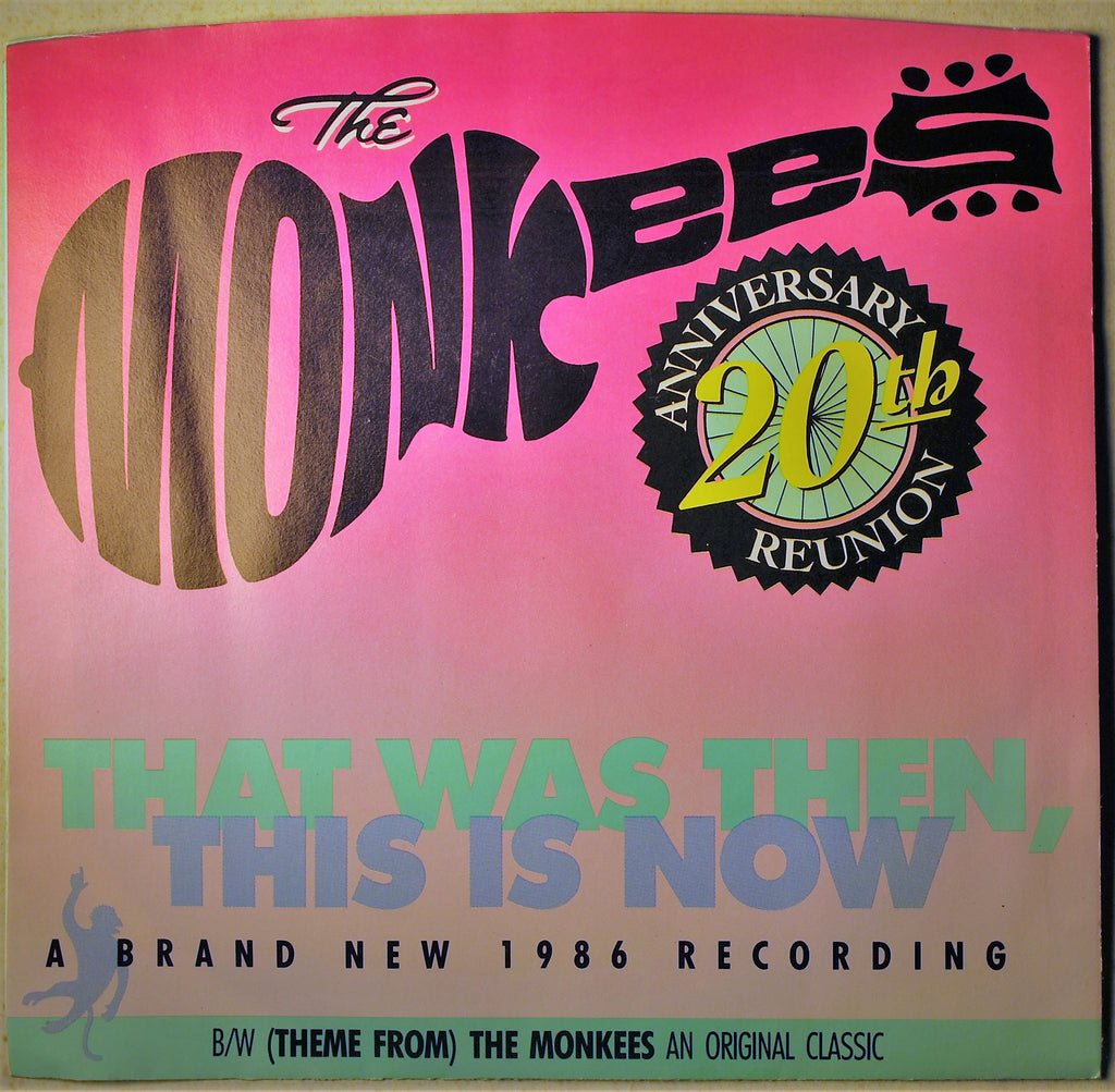 MONKEES THAT WAS THEN THIS IS NOW