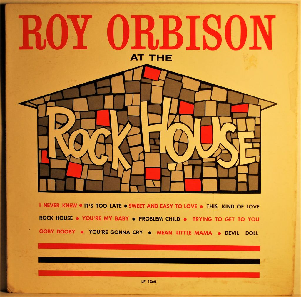 ROY ORBISON AT THE ROCK HOUSE