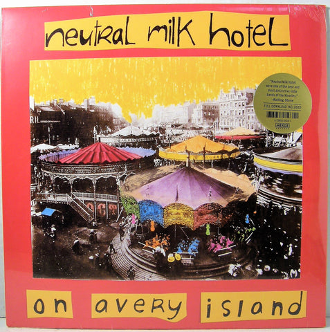 NEUTRAL MILK HOTEL   ON AVERY ISLAND